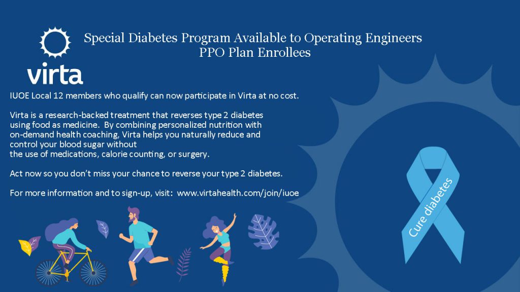 Special Diabetes Program Available to Operating Engineers PPO Plan Enrollees: click here for more.